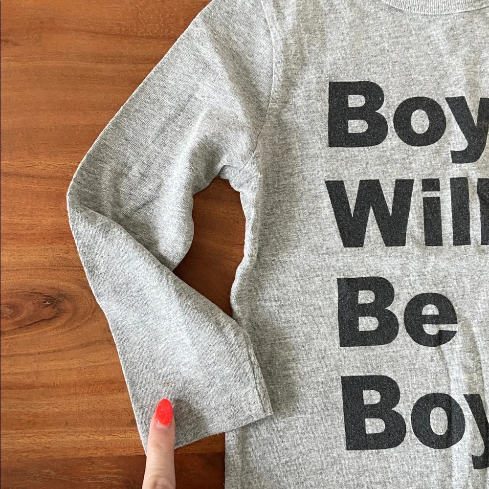 Old Navy grey long sleeve tee shirt Boys Will Be Boys  graphic kids 4T